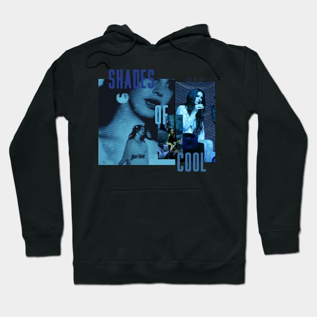 Lana Del Rey- Shades Of Cool Hoodie by jmcd